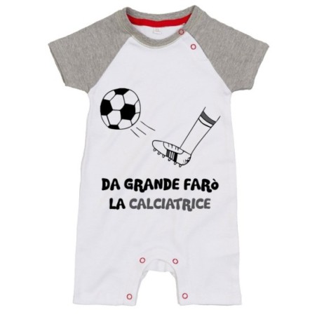 Pagliaccetto neonato da grande farò il calciatore bianco...