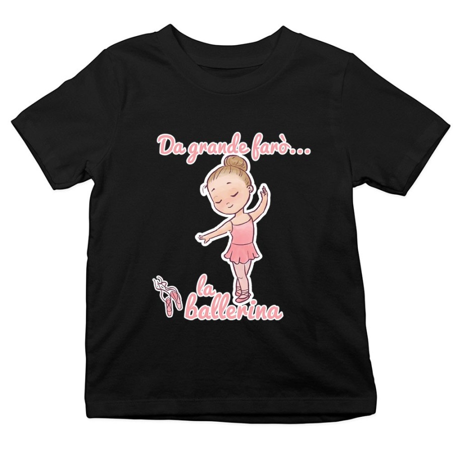 T-shirt bambina da grande farò la ballerina Da grande farò