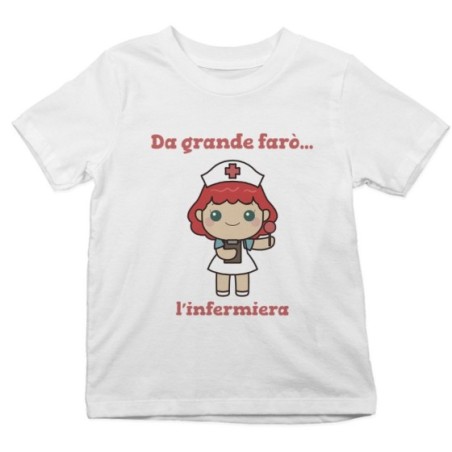 T-shirt bambina da grande farò l'infermiera Da grande farò