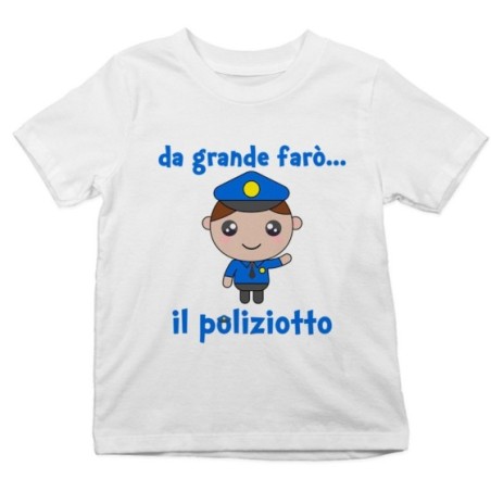 T-shirt bambino da grande farò il poliziotto Da grande farò