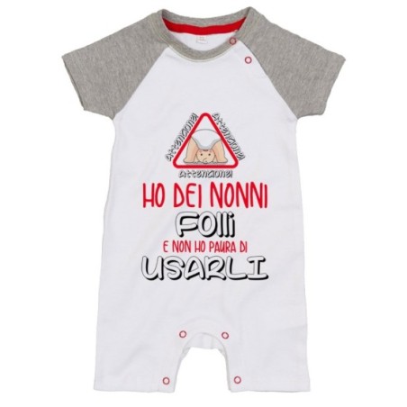 Pagliaccetto personalizzabile attenzione ho un nonno dei nonni folle folli non ho paura di usarlo usarli Per i nonni
