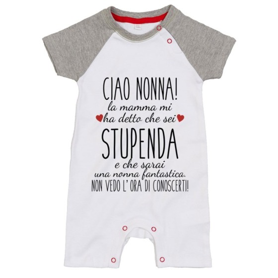 Pagliaccetto neonato ciao nonni mamma mi ha detto che siete stupendi non vedo l'ora di conoscervi Per i nonni