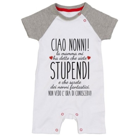 Pagliaccetto neonato ciao nonni mamma mi ha detto che siete stupendi non vedo l'ora di conoscervi Per i nonni