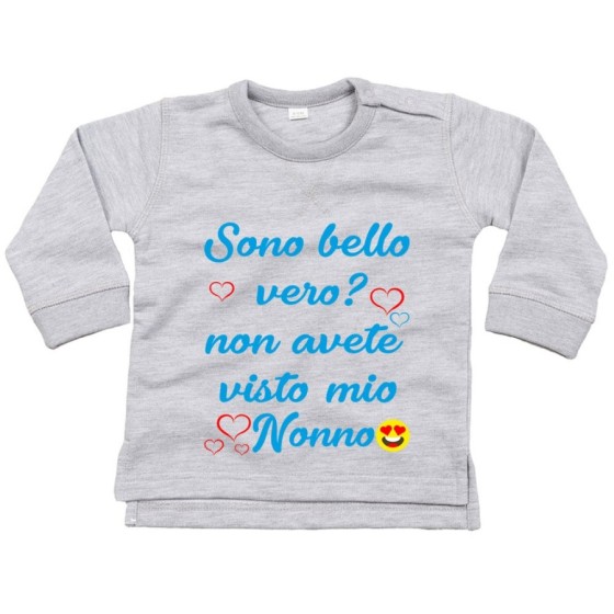 Felpa neonato personalizzabile con nome sono bello vero? non avete visto mio nonno i miei nonni Per i nonni