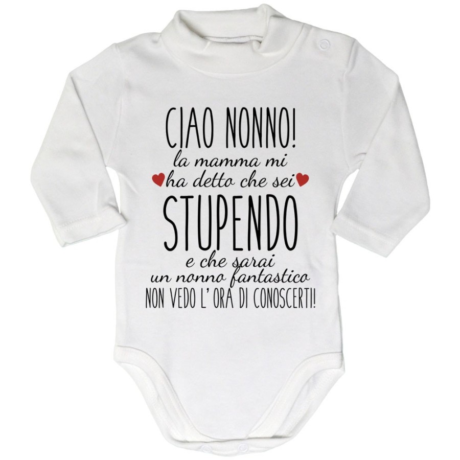 Body lupetto neonato ciao nonni mamma mi ha detto che siete stupendi non vedo l'ora di conoscervi Per i nonni
