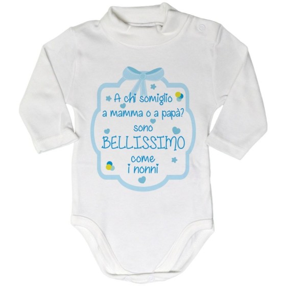 Body lupetto personalizzabile con nome  a chi somiglio a mamma o papà? sono bellissimo come il nonno Per i nonni