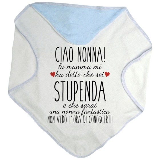 Accappatoio neonato ciao nonni mamma mi ha detto che siete stupendi non vedo l'ora di conoscervi Per i nonni