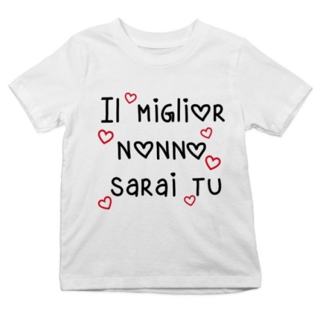 T-shirt bambino il miglior nonno i miglior nonni sarai sarete voi Per i nonni