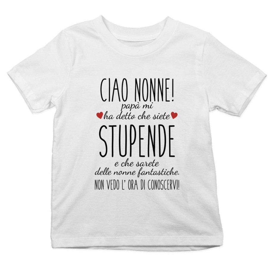 T-shirt bambino ciao nonni papà mi ha detto che siete stupendi non vedo l'ora di conoscervi Per i nonni
