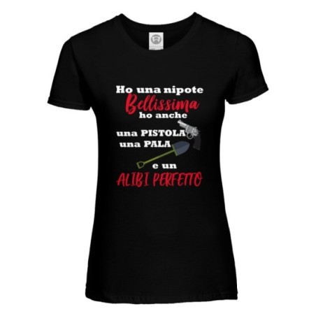 T-shirt donna ho un nipote dei nipoti bellissimo bellissimi e un alibi perfetto Per i nonni