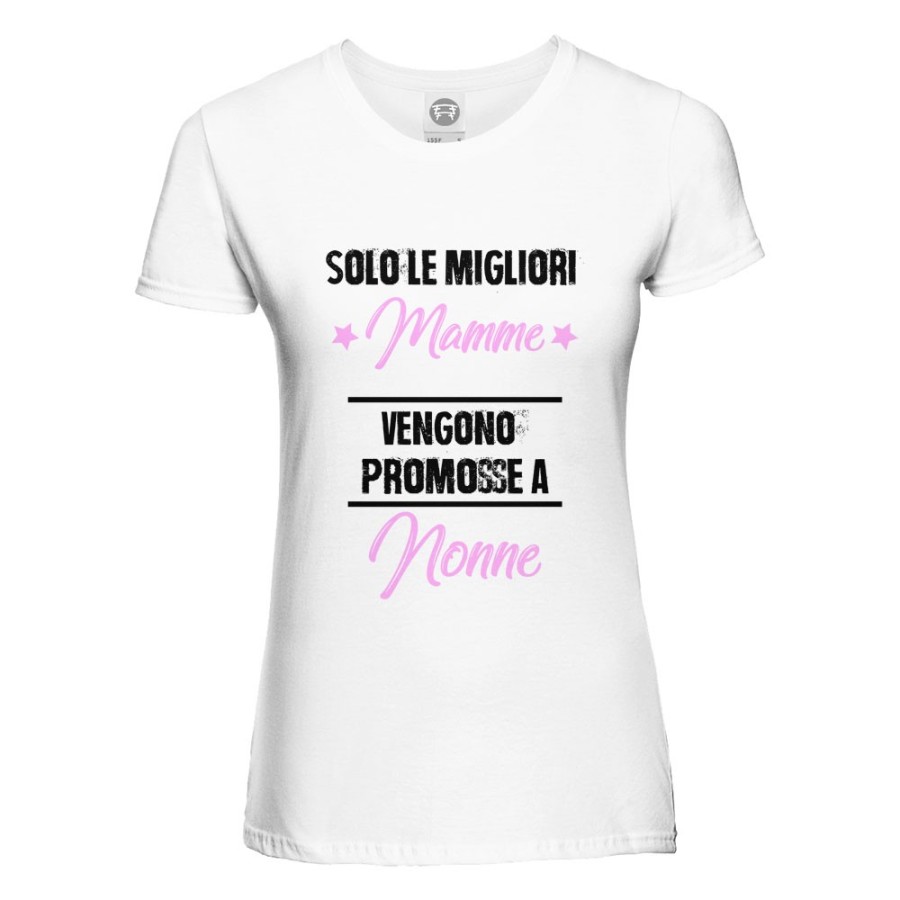 T-shirt donna solo le migliori mamme vengono promosse a nonne Per i nonni