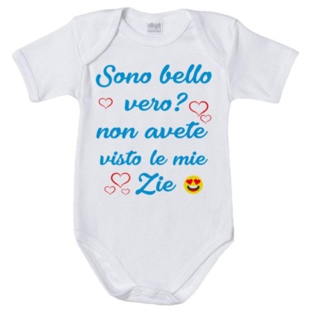 Body neonato sono bello vero? non avete visto mio zio i...