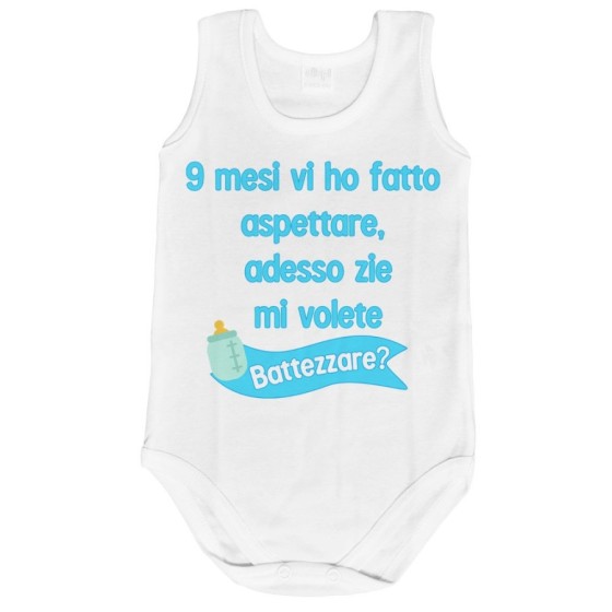 Body neonato 9 mesi vi ho fatto aspettare adesso zio zii mi volete battezzare? Per gli zii