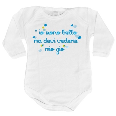 Body neonato io sono bello io sono bella ma devi vedere mio zio i miei zii Per gli zii