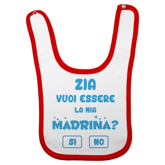 Bavaglino neonato personalizzabile  nome zia zio vuoi essere la mia madrina? Per gli zii