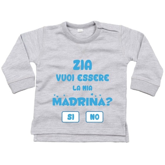 Felpa neonato personalizzabile  nome zia zio vuoi essere la mia madrina i mio padrino? Per gli zii