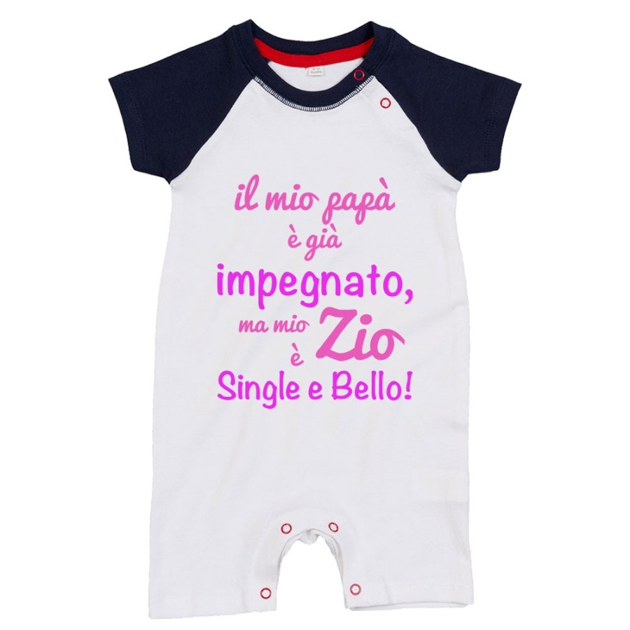 Pagliaccetto neonato il mio papà è già impegnato ma mio zio è single e bello Per gli zii