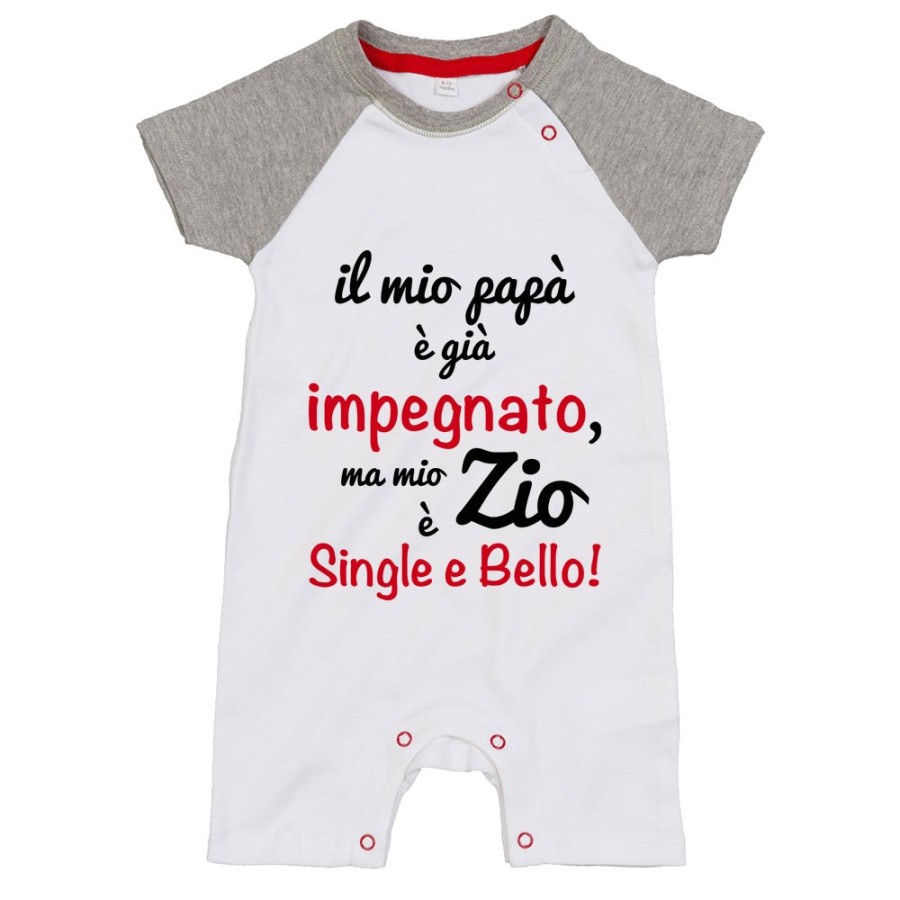 Pagliaccetto neonato il mio papà è già impegnato ma mio zio è single e bello Per gli zii