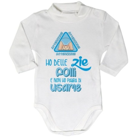 Body lupetto neonato attenzione ho uno zio degli zii folli e non ho paura di usarlo usarli Per gli zii