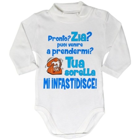 Body lupetto neonato pronto zia zio? puoi venire a prendermi? tua sorella mi infastidisce Per gli zii