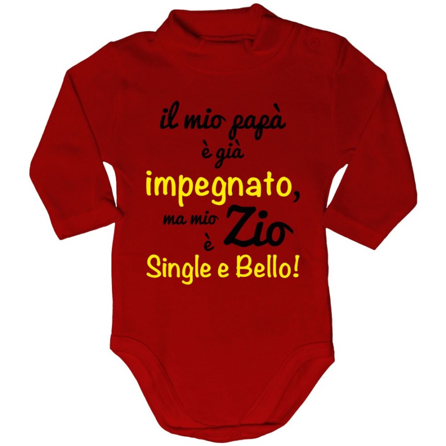 Body lupetto neonato il mio papà è già impegnato ma mio zio è single e bello Per gli zii