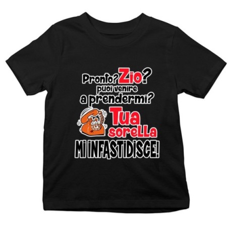 T-shirt bambino pronto zia zio? puoi venire a prendermi? tua sorella mi infastidisce Per gli zii