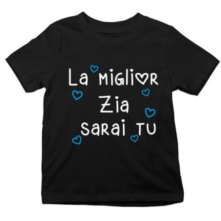T-shirt bambino il miglior zio i migliori zii sarai tu...