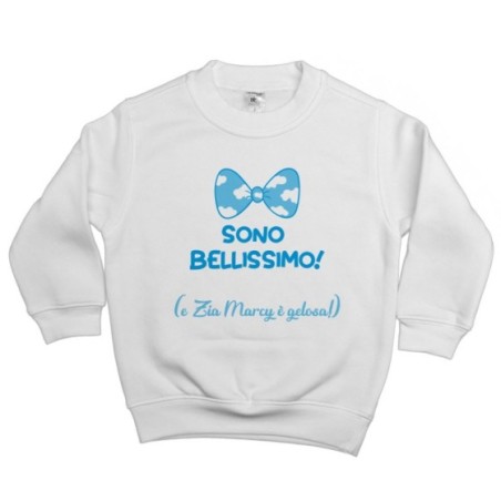 Felpa bambino personalizzata  nome sono bellissimo e zia è gelosa Per gli zii