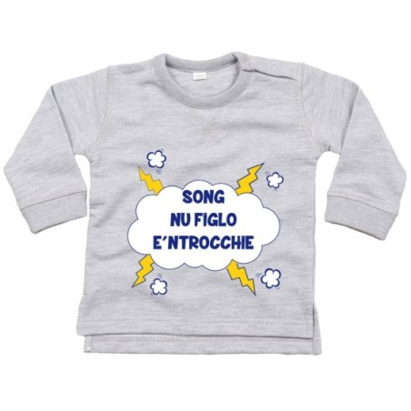 Felpa neonato song nu figlio e ntrocchie