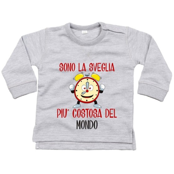 Felpa neonato sono la sveglia più costosa del mondo Divertenti