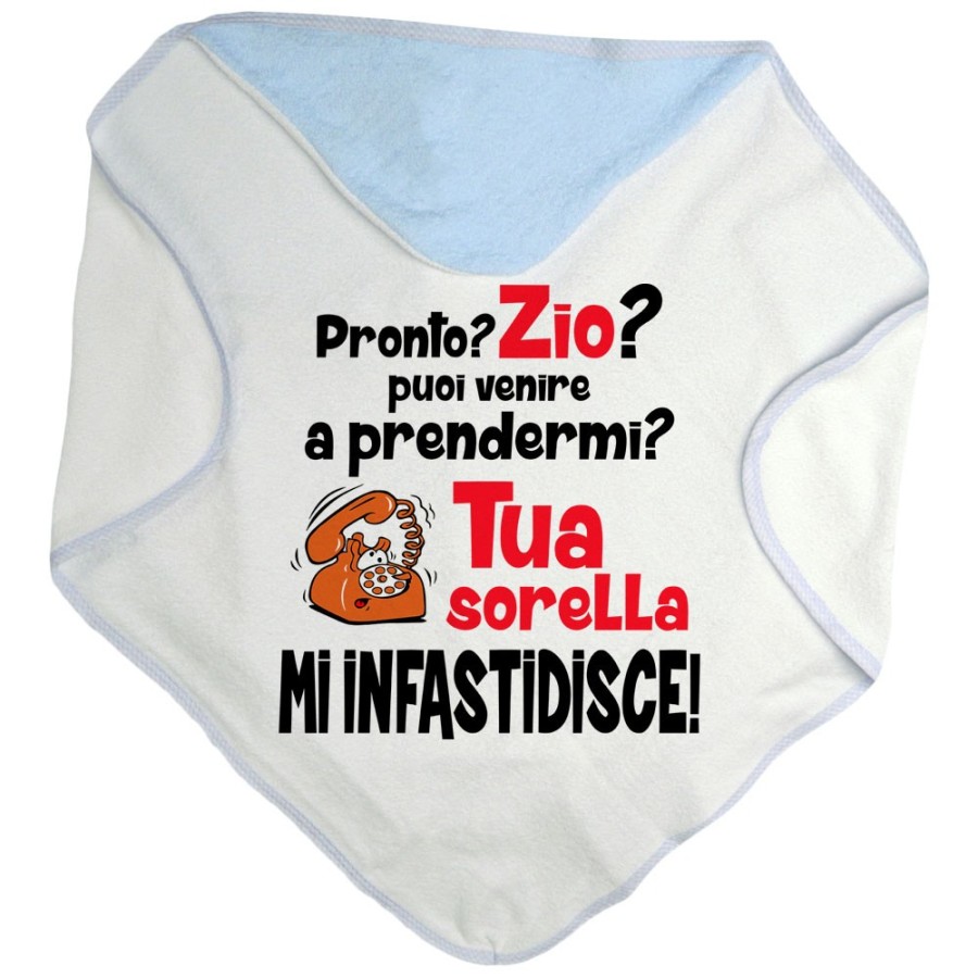 Accappatoio neonato pronto zia zio? puoi venire a prendermi? tua sorella mi infastidisce Per gli zii