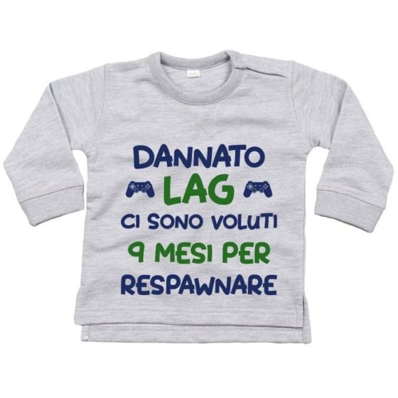 Felpa neonato dannato lag ci sono voluti 9 mesi per respawnare Divertenti