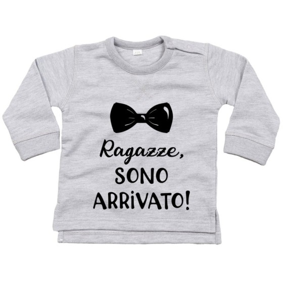 Felpa neonato ragazze sono arrivato Divertenti