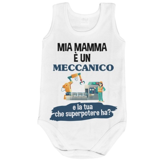 Body neonato il mio papà la mia mamma è un meccanico industriale e il tuo la tua che superpotere ha