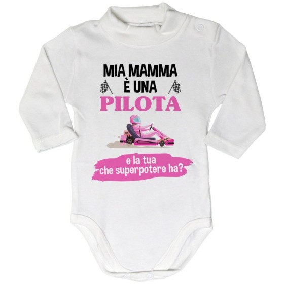Body lupetto neonato il mio papà la mia mamma è un pilota una pilota e il tuo la tua che superpotere ha