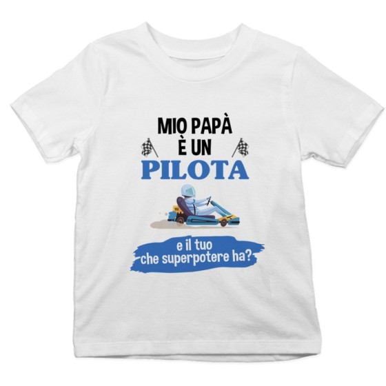 T-shirt bambino il mio papà la mia mamma è un pilota una pilota e il tuo la tua che superpotere ha