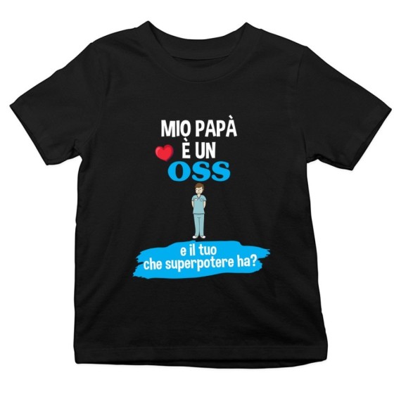 T-shirt bambino il mio papà la mia mamma è un oss una oss e il tuo la tua che superpotere ha