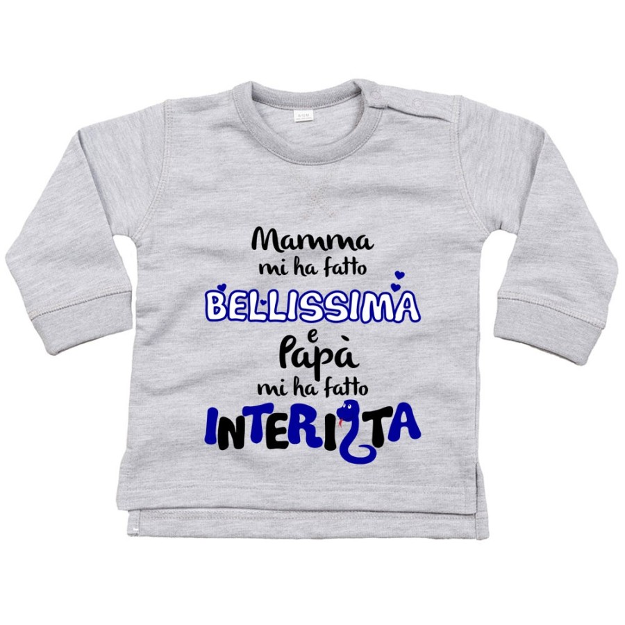 Felpa neonato mamma mi ha fatto bellissimo bellissima e papà interista Sport