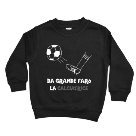 Felpa bambino da grande farò il calciatore bianco nero