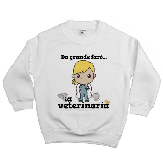 Felpa bambina da grande farò la veterinaria Da grande farò