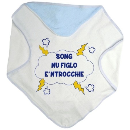 Accappatoio neonato song nu figlio e ntrocchie