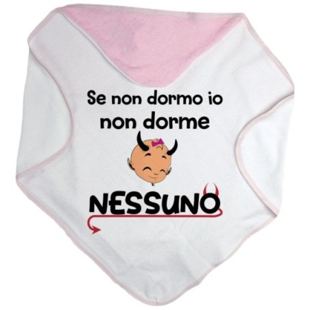 Accappatoio neonato se non dormo io non dorme nessuno Divertenti
