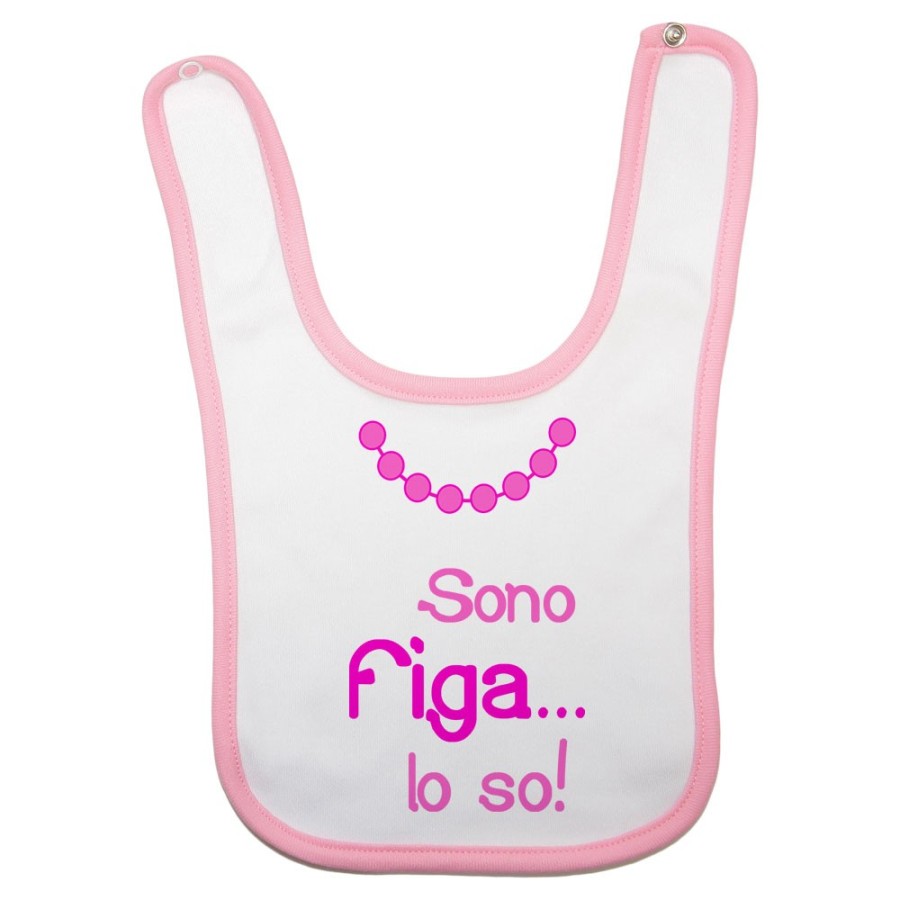 Bavaglino neonata sono figa lo so Divertenti