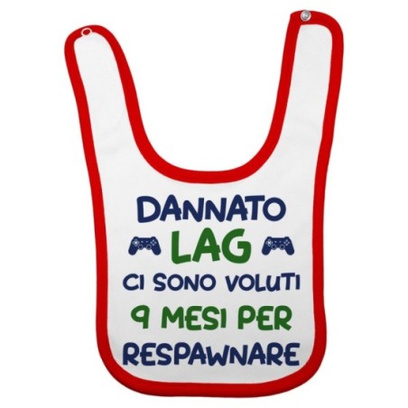 Bavaglino neonato dannato lag ci sono voluti 9 mesi per...