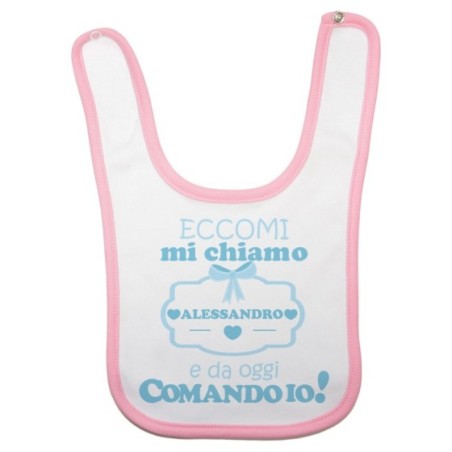 Bavaglino neonato personalizzato con nome da oggi comando io Divertenti