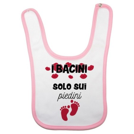 Bavaglino neonato i bacini solo sui piedini Divertenti