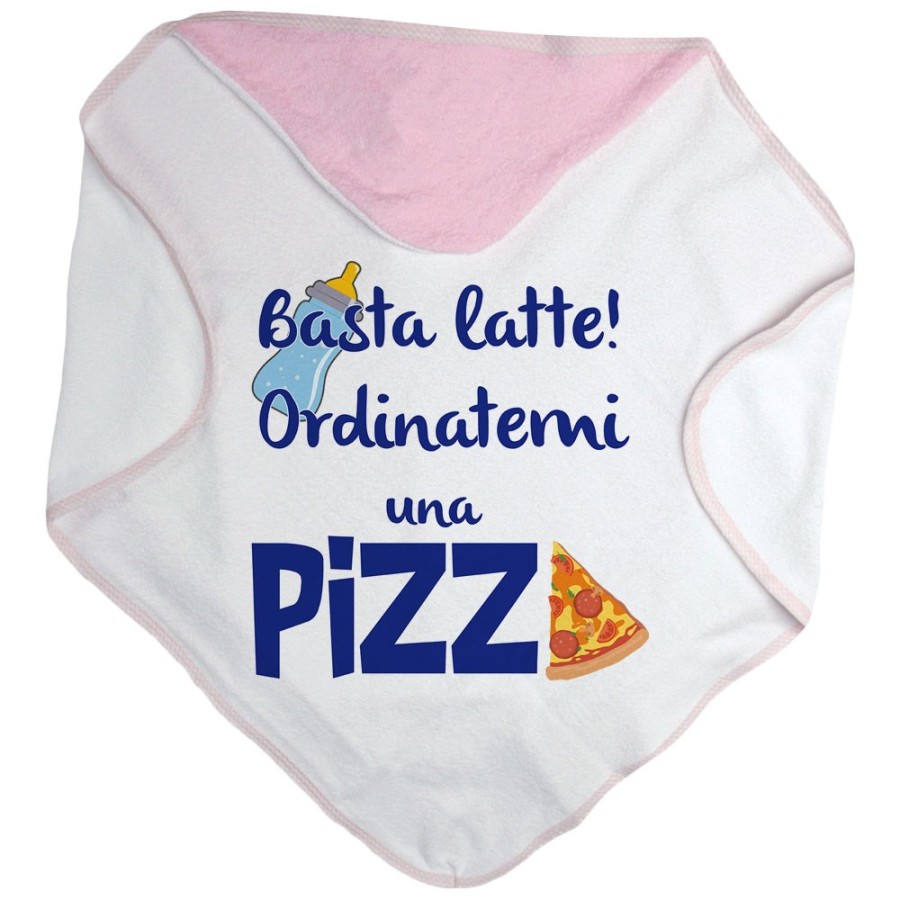 Accappatoio neonato basta latte ordinatemi una pizza Divertenti