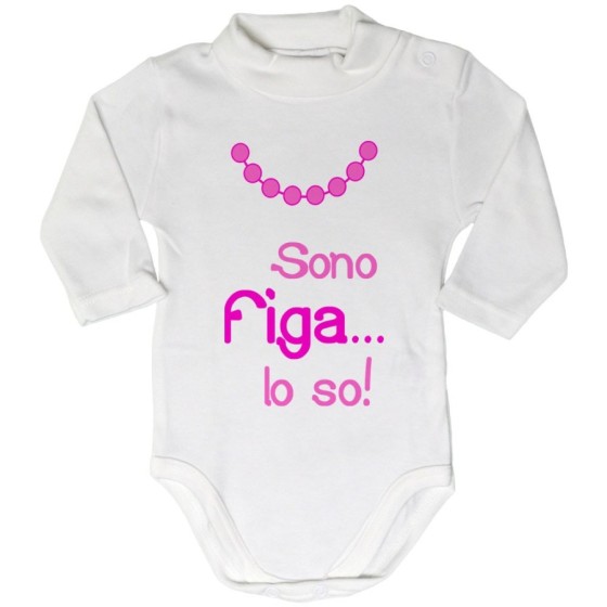 Body lupetto neonata sono figa lo so Divertenti