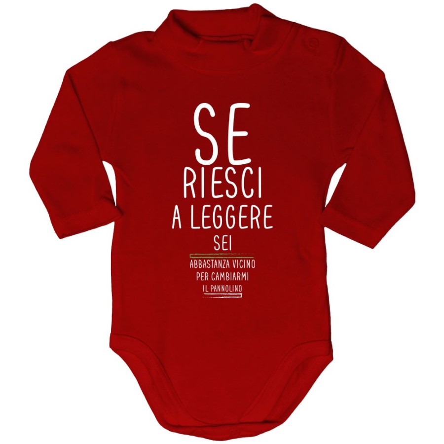 Body lupetto neonato se riesci a leggere sei abbastanza vicino per cambiarmi il pannolino Divertenti