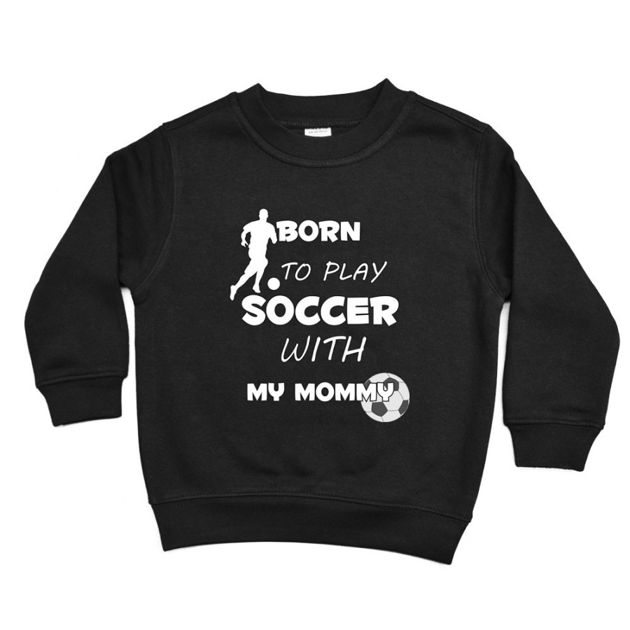 Felpa bambino born to play soccer with my mommy Per la mamma